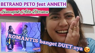 VOCAL COACH REACTION| BETRAND PETO feat ANNETH-SEMENJAK ADA DIRIMU|Kilau Konser BETRAND PETO Jilid 3