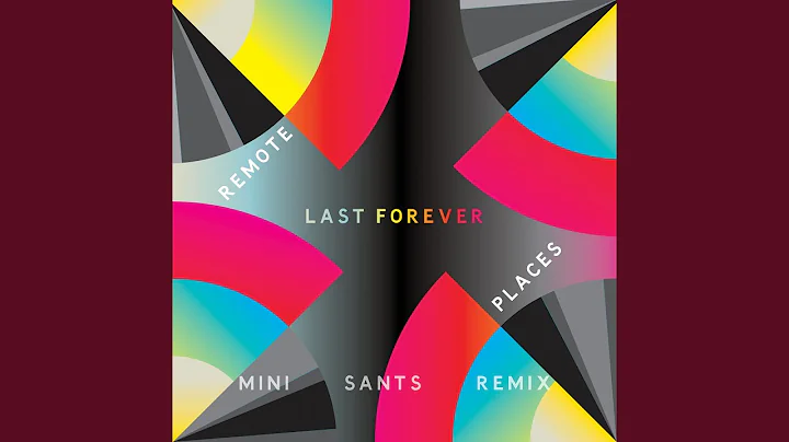 Last Forever (Mini Sants Remix)