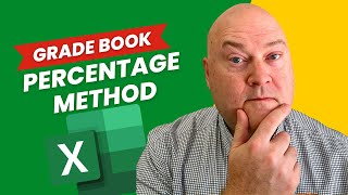 Easy Excel Gradebook Using Percentages for Teachers!