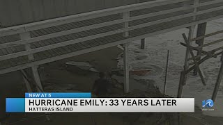 Hurricane Emily: 33 years later