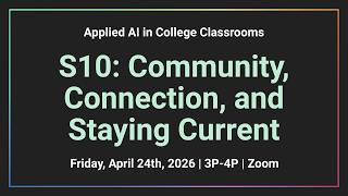 AAiCC: S10 - Community, Connection, and Staying Current