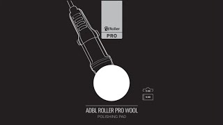 ADBL Roller WOOL Pro Tutorial
