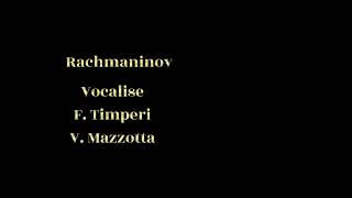 Rachmaninov Vocalise Timperi-Mazzotta