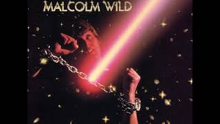 Malcolm Wild β Was It You My Love