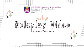 TMC401 ROLE-PLAY VIDEO