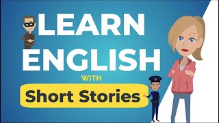 Short Stories For Learning English | Past Continuous Story Listen & Speak