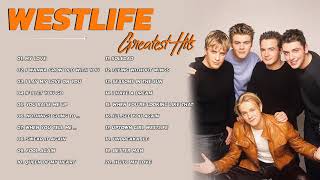 The Best of Westlife Westlife Greatest Hits Full Album 2021