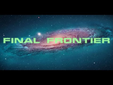 Final Frontier - Gameplay Trailer