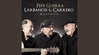 Video thumbnail of "Pepe Guerra - A Don José"