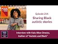 Sharing Black autistic stories – with Kala Allen Omeiza