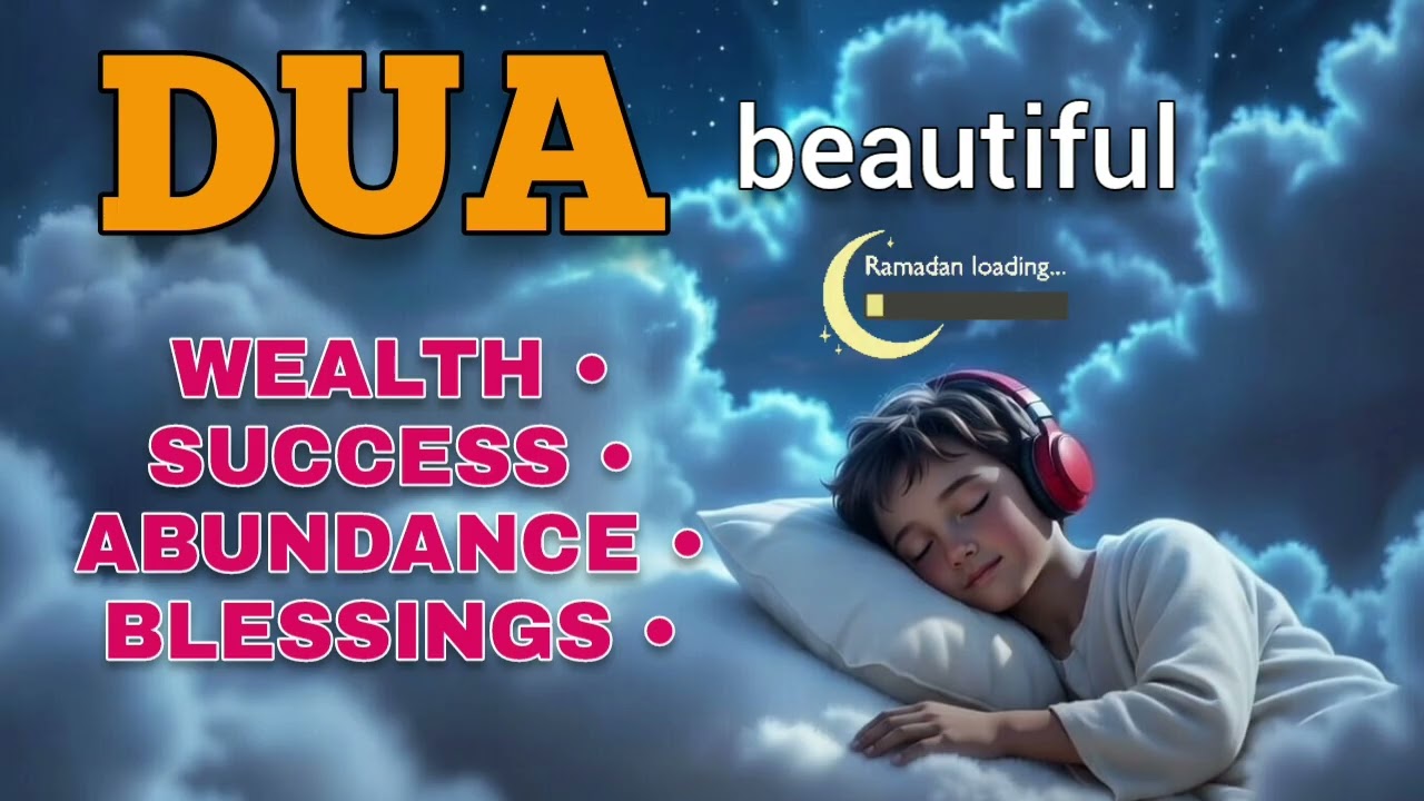 😍💖Morning Dua for Every Day🔑Opens the Doors of Rizq, Wealth, Abundance, Success & Happiness
