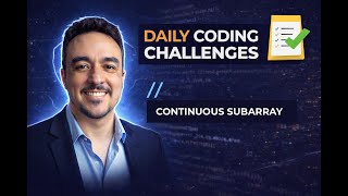 Daily Coding Challenges: Continuous Subarray part 2 Net Worth