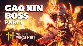 GUO XIN BOSS || PART 1 || WHERE WINDS MEETS