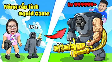 Nâng cấp lính Squid Game thành cỗ máy chiến đấu huỷ diệt mạnh nhất cùng bqThanh & Ốc