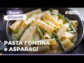 PASTA ASPARAGI e fonduta di FONTINA: filante e super saporita! IRRESISTIBILE 😋🧀🌿