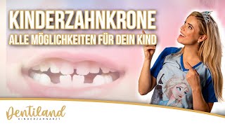 Zahnkronen bei Kindern - Stahl oder Keramik? Was ist besser?