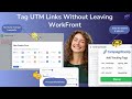 Adobe Workfront UTMs: Create Campaign URLs Instantly Using CampaignTrackly