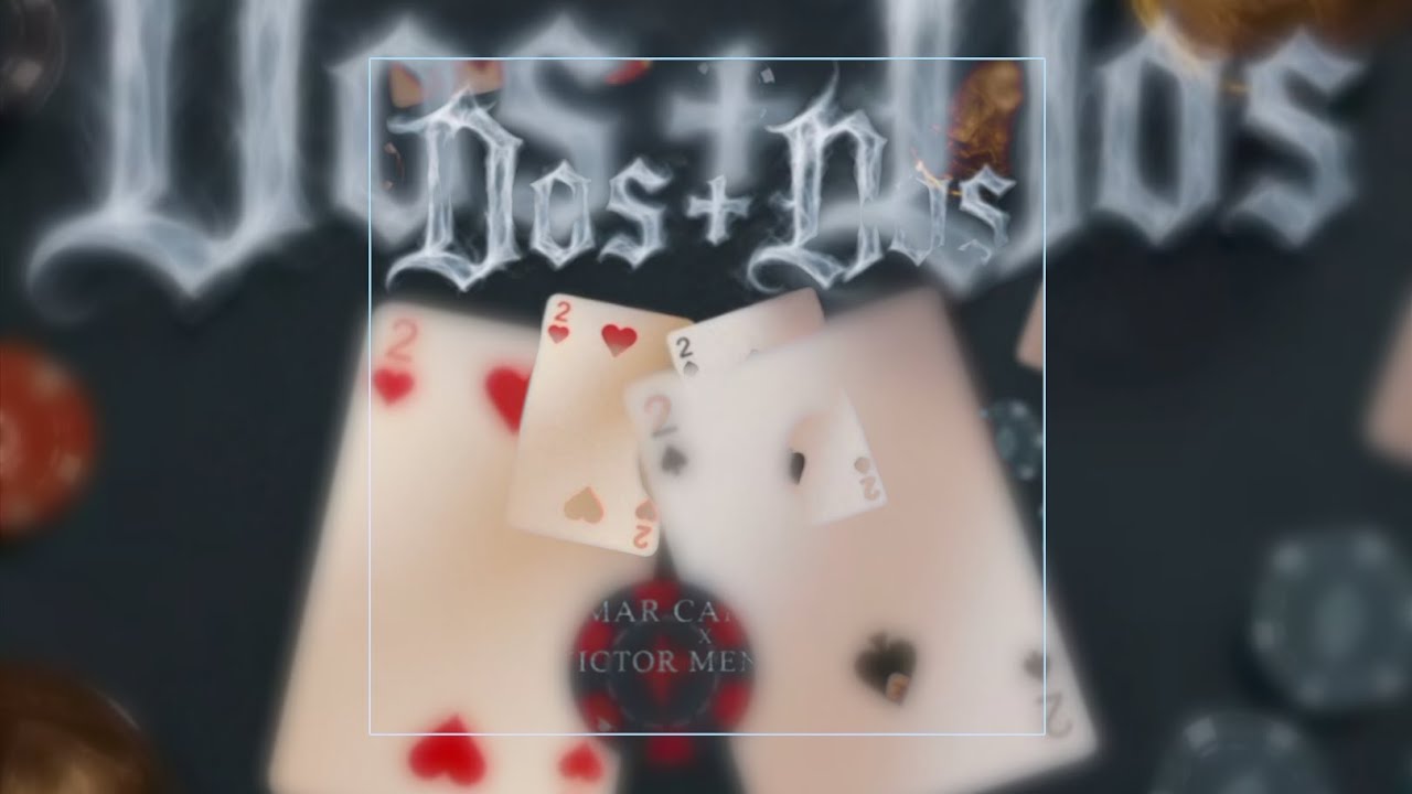 Dos + Dos // Omar Camacho & Victor Mendivil  {Slowed + Reverb}