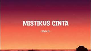 Dewa 19 - Mistikus Cinta - Lirik Hits