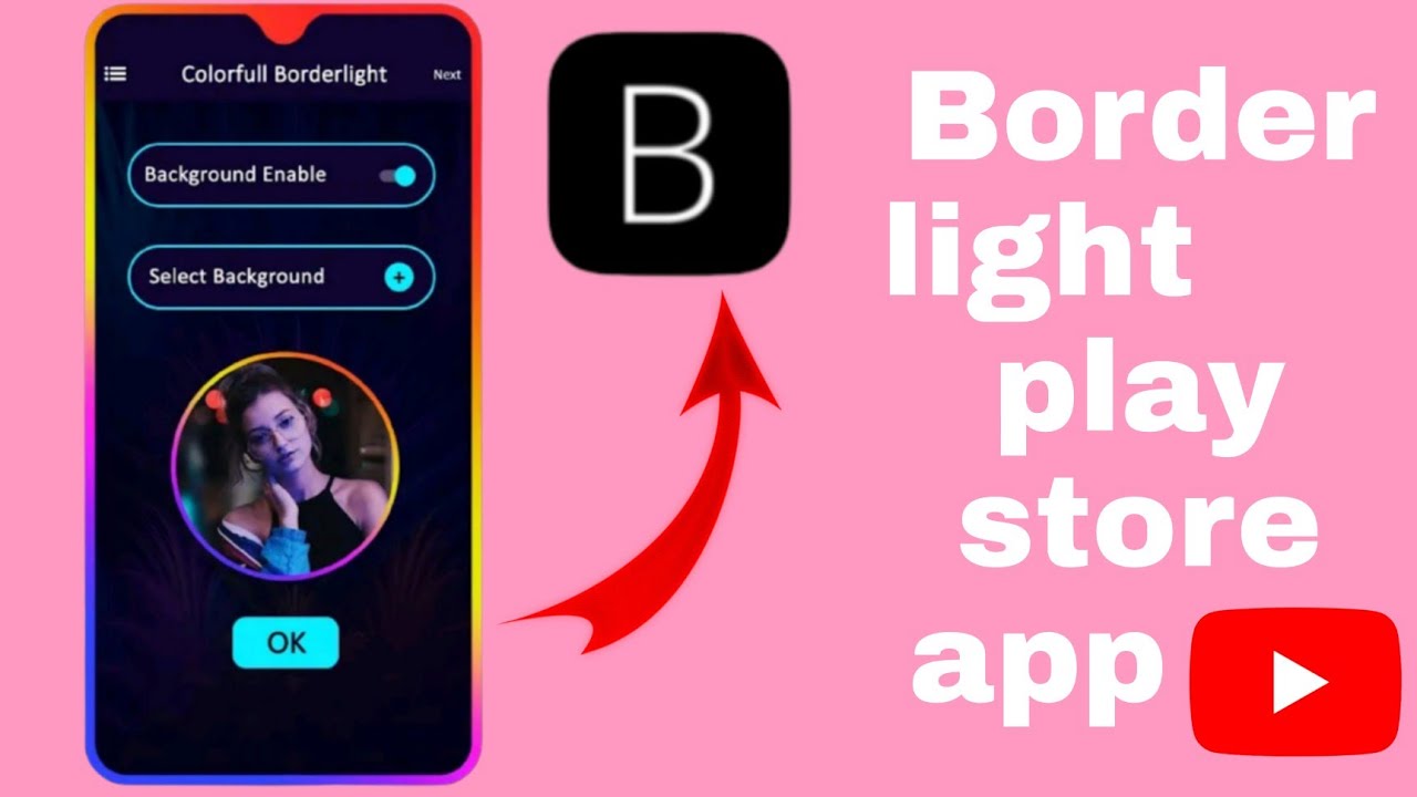 Boder light💡 play store app 👉📱iv 9 .. - YouTube