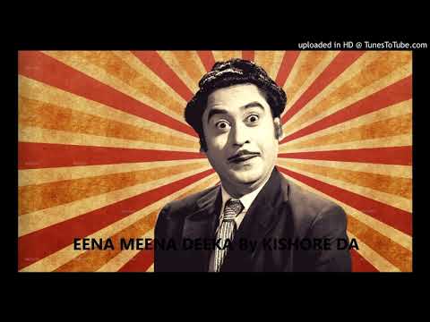 EENA MEENA DEEKA By KISHORE DA