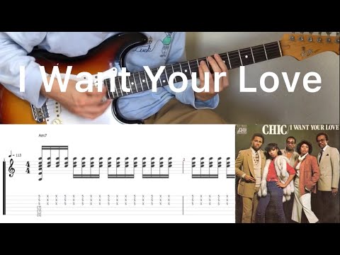 I Want Your Love - CHIC