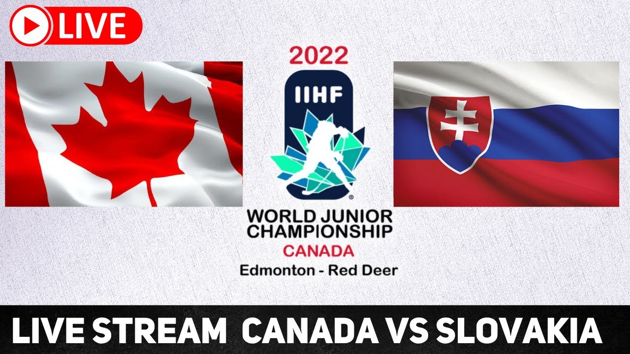 Canada vs Slovakia 2022 World Juniors LIVE STREAM IIHF WJC U20 Reaction Hot Take Hockey