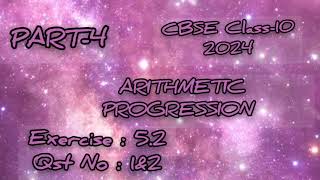 Part-4 Arithmetic Progression|CBSe2024|Maths