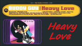 Buddy Guy - Heavy Love (Kostas A~171)