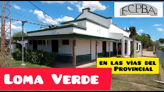 POR LAS VÍAS DEL FERROCARRIL PROVINCIAL: ESTACIÓN LOMA VERDE