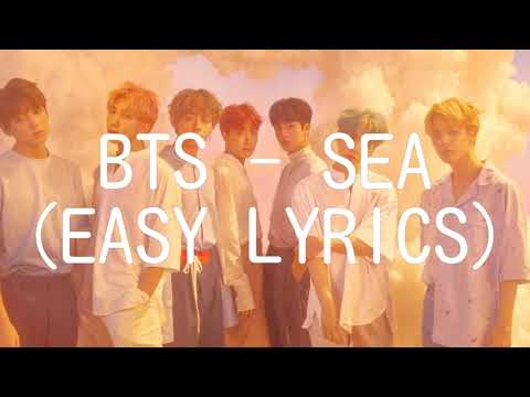 BTS - SEA (EASY LYRICS)