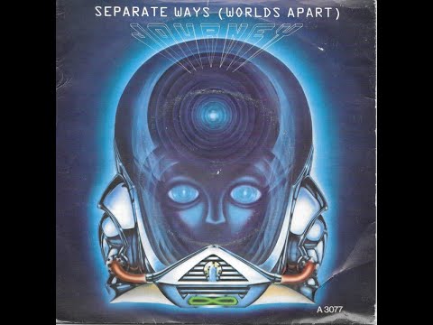 journey separate ways (worlds apart) paroles