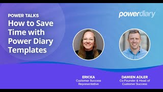 Power Talks: How to Save Time with Power Diary Templates