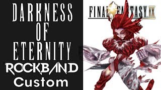 Nobuo Uematsu - The Darkness of Eternity - Rock Band 3 Custom