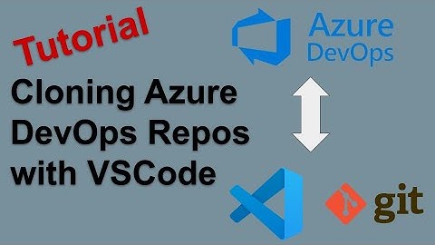 How to Clone an Azure DevOps Repository with VSCode  - Tutorial (ADO)