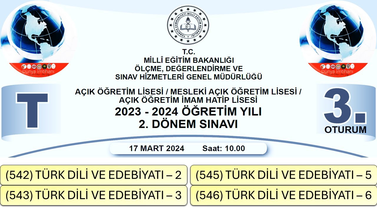 2024 / 2. DÖNEM / AÇIK ÖĞRETİM LİSESİ / 3. OTURUM / TÜRK DİLİ VE EDEBİYATI – 2- 3 - 5 - 6