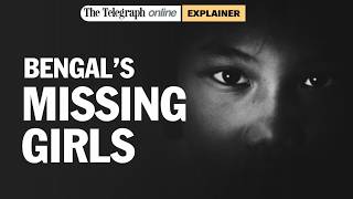 The Bengal Cover-Up? The Shocking Truth of Missing Girls