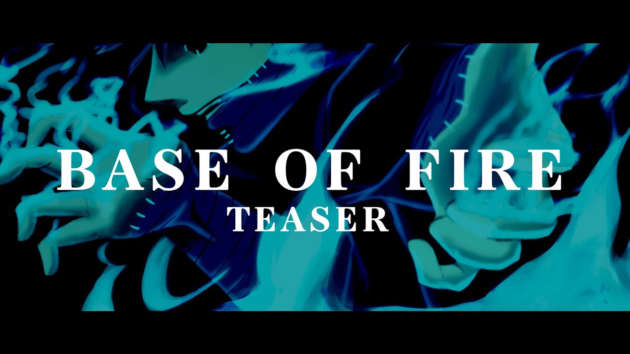 Base of Fire Teaser | Dabi