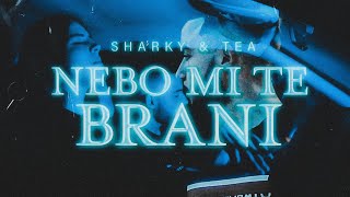 Sharki Tea - Nebo Mi Te Brani Official Video