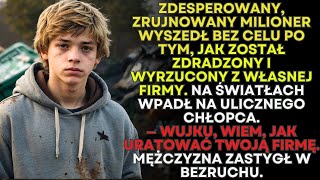 WUJKU, WIEM, JAK URATOWAĆ TWOJĄ FIRMĘ..." MILIONER ZAMARŁ, ZSZOKOWANY TYM, CO USŁYSZAŁ...
