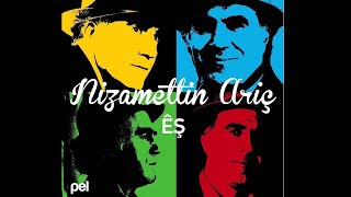 Nizamettin Ariç - Ev Çi Hal E (Êş / 2015)