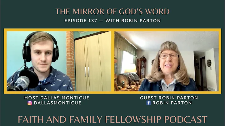 [EP137] The Mirror of God's Word | Podcast