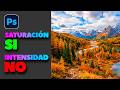 El ERROR de usar INTENSIDAD cuando deberías usar SATURACIÓN en PHOTOSHOP | Alain Perdomo