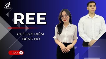 REE - CHỜ ĐỢI ĐIỂM BÙNG NỔ