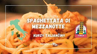 Spaghettata di Mezzanotte. Talianske spagety s krevetami.