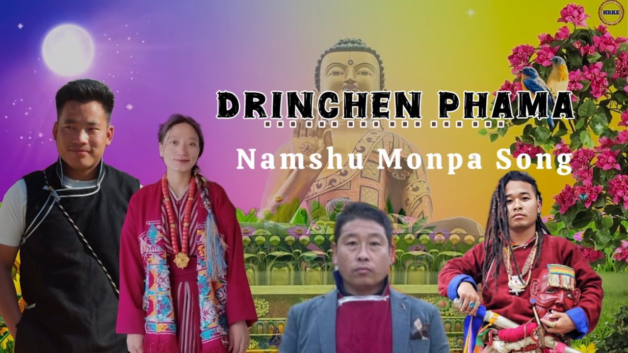 Drinchen Phama || New Monpa Song lyrics @LeikiOfficial