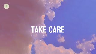 elijah woods - take care (lyrics)