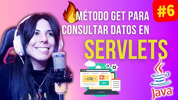 🚀 MÉTODO GET para traer datos de un SERVLET | Java WEB 🌎 Curso gratis 2023 #6 ⭐