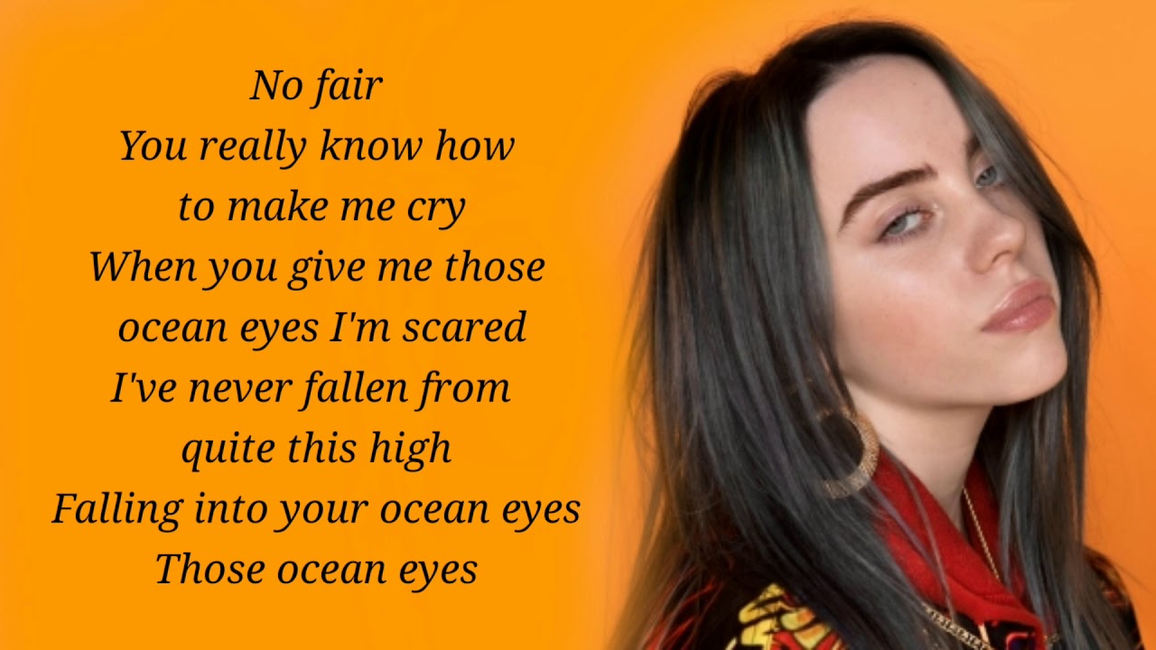 Ocean eyes - Billie Eilish (Lyrics)🎵