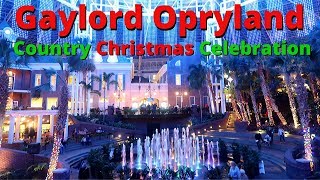Gaylord Opryland's  A Country Christmas Celebration 2019